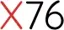 X76