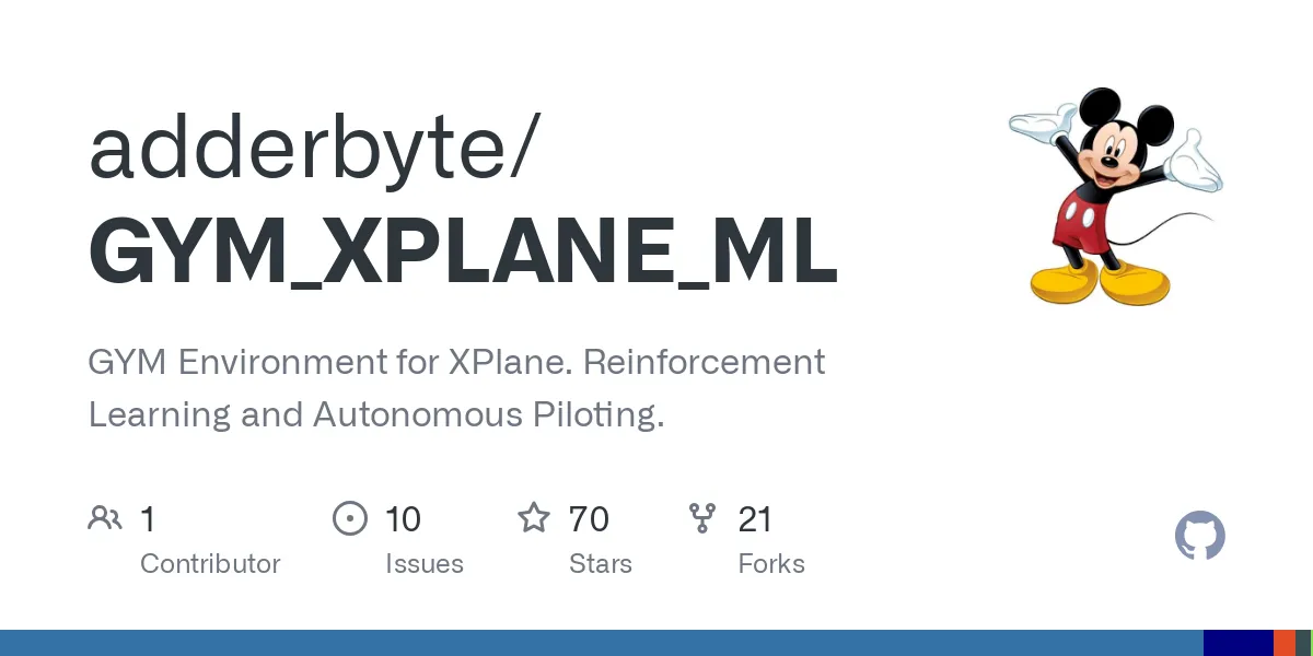GYM_XPLANE_ML: OpenAI Gym Environment for X-Plane Reinforcement ...