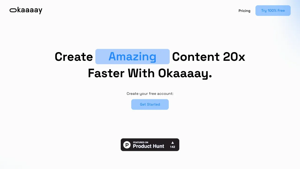 Okaaaay - Affordable AI Content Generator for Streamlined Creation ...