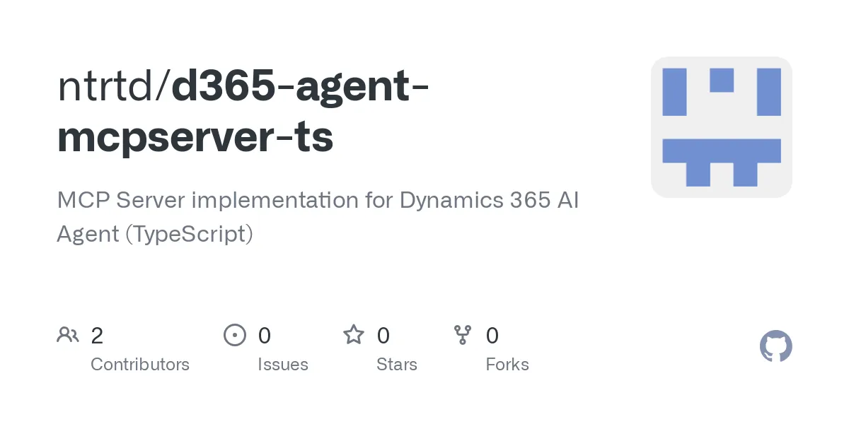 D365 Agent MCP Server - TypeScript for Dynamics 365 AI Workflow ...