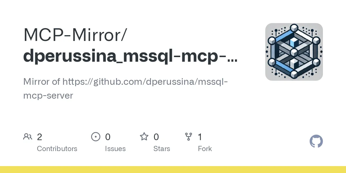 Mcp Server Sql Servidor MS SQL MCP - Herramienta de Exploración de Bases de Datos SQL ...